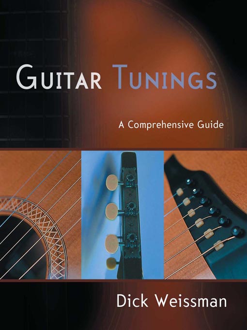 Title details for Guitar Tunings by Dick Weissman - Available
